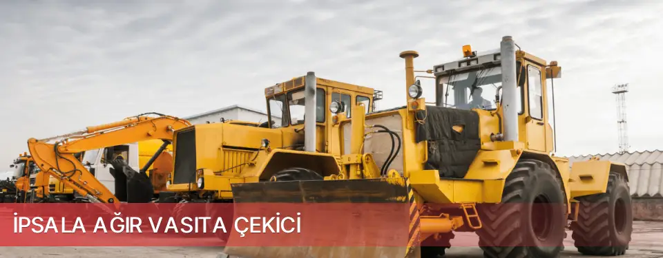 İpsala İlçemi Ağır Vasıta Çekici